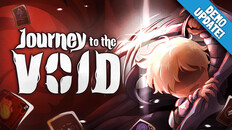 Gameplay | Journey to the Void - Demo Update