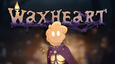 Interview / Dev Diary | WaxHeart Teaser Trailer 2025