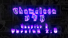 General / Cinematic | Chameleon - DYH: Chapter 2 Version 2