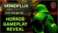 Teaser | Horror Gameplay Teaser- MINDFLUX: Dead Man Walking