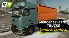 General / Cinematic | FS25: Mercedes-Benz Trucks Pack Release Trailer