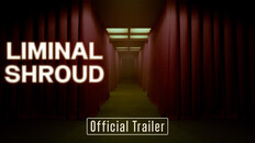 Gameplay | Liminal Shroud Official Trailer