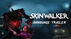 Pelitoiminnot | SKINWALKER - Announcement Trailer