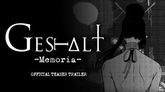 Trailer | GESTALT: Memoria (Animated Teaser)