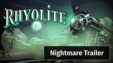 Gameplay | Rhyoilte Nightmare Trailer