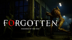 General / Cinematic | Trailer  Forgotten- Whispers of the past