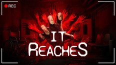 Gameplay | It Reaches - Gameplay Trailer