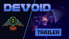 Expérience de jeu | Devoid Trailer