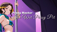 General / Cinematic | Pussy Master The Wet Pussy Pit Launch Trailer