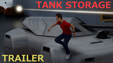 Gameplay | TANK STORAGE - EN