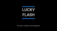 Teaser | Lucky Flash Trailer