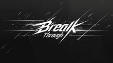 Gameplay | Break Through Trailer English