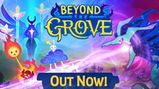 Gameplay | Beyond the Grove - Available Now