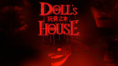 General / Cinematic | Doll's House