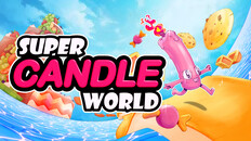 General / Cinematic | Super Candle World Trailer