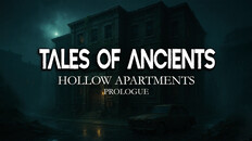 Gameplay | Tales of Ancients: Hollow Apartments