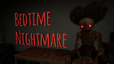 Gameplay | Bedtime Nightmare - Trailer