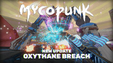 Gameplay | Oxythane Breach Update