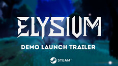 Gameplay | Elysium Demo Launch Trailer