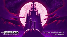 General / Cinematic | Preview - For Your God is Naught