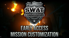Teaser | SWAT Commander - Mission Customization