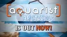 Gameplay | Aquarist - Arctic DLC Launch Trailer