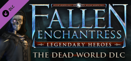 Fallen Enchantress: Legendary Heroes - The Dead World DLC