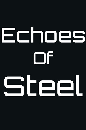 Echoes Of Steel