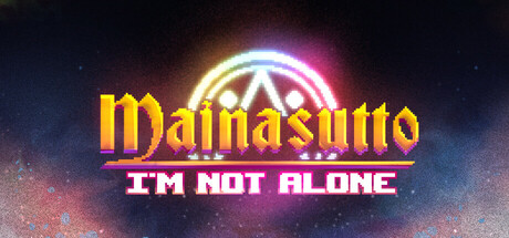 Mainasutto: I'm Not Alone: header artwork
