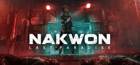 NAKWON: LAST PARADISE