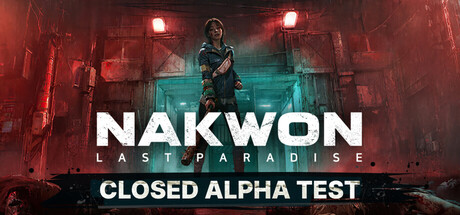 NAKWON: LAST PARADISE