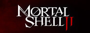 Mortal Shell II