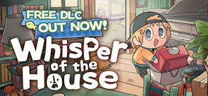 Whisper of the House