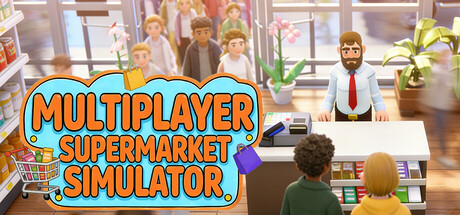 Multiplayer Supermarket Simulator