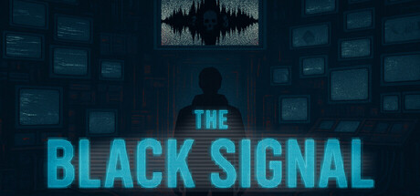 The Black Signal — Steam header