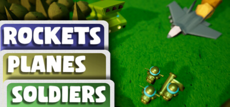 Rockets, Planes, Soldiers: header artwork
