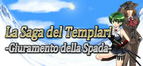 Temple Knight Saga -Oath of the Knight's Sword-