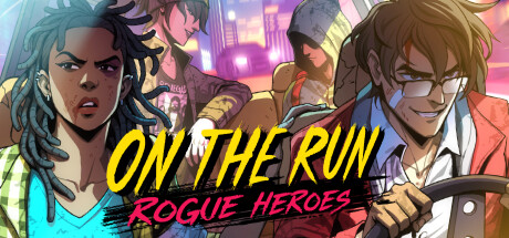 On the Run: Rogue Heroes — Steam header