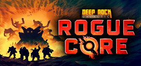 Deep Rock Galactic: Rogue Core