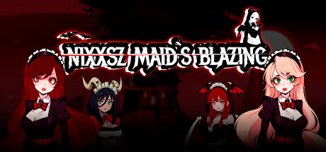 Nixxsz Maids Blazing: header artwork