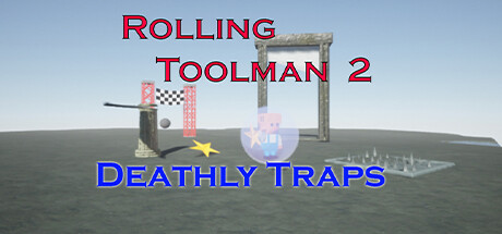 Rolling Toolman 2 Deathly Traps — Steam header