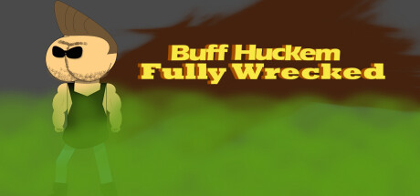Buff Huckem Fully Wrecked: Titelbild
