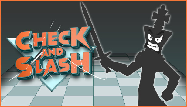 Check and Slash
