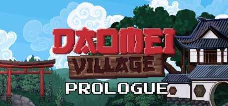 Daomei Village: Prologue Cover Image