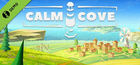 Calm Cove [Demo]