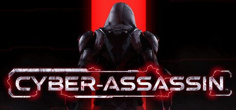 CYBER-ASSASSIN™ — Steam header