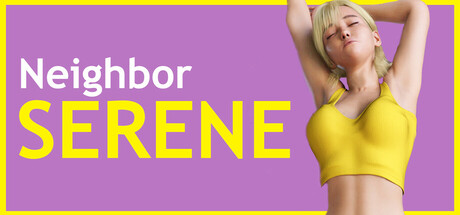Neighbor Serene