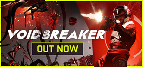 VOID/BREAKER