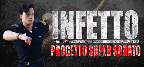 INFETTO - Progetto Super Soldato
