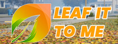 Leaf It To Me